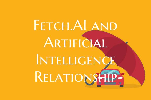 Fetch.AI and Artificial Inte...